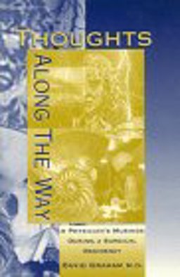 Thoughts along the Way