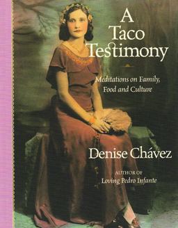 Taco Testimony Meditations on Family, Food and Culture  9781887896948 Front Cover