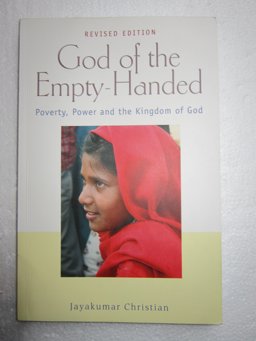 God of the Empty-Handed : Poverty, Power and the Kingdom of God  9781887983136 Front Cover