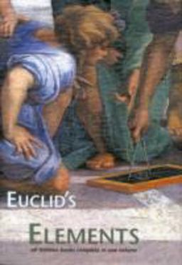 Euclid's Elements All thirteen books comoplete in one Volume  9781888009187 Front Cover