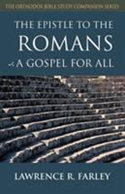 Epistle to the Romans A Gospel for All  9781888212518 Front Cover