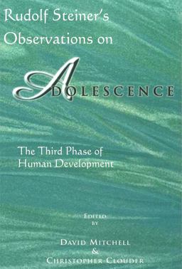 Observations on Adolescence The Third Phase of Human Development  9781888365313 Front Cover