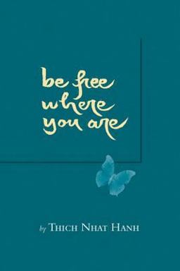 Be Free Where You Are  9781888375237 Front Cover