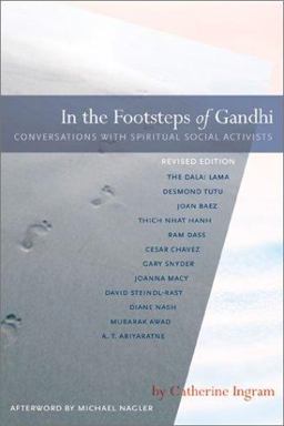 In the Footsteps of Gandhi Conversations with Spiritual Social Activists  9781888375350 Front Cover