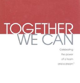 Together We Can Together We Can