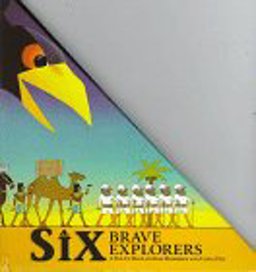 Six Brave Explorers