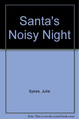Santa's Noisy Night