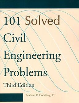 101 Solved Civil Engineering Problems 101 Solved Civil Engineering Problems
