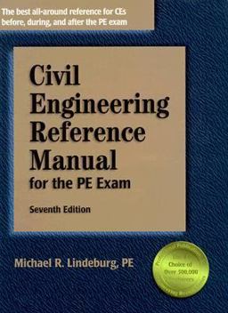 Civil Engineering Reference Manual for the PE Exam Civil Engineering Reference Manual for the PE Exam