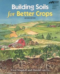 Building Soils for Better Crops 2nd 9781888626056 Front Cover