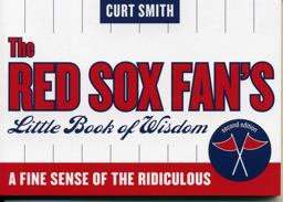 The Red Sox Fan's Little Book of Wisdom