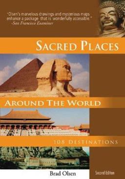 Sacred Places Around the World 108 Destinations 2nd 9781888729108 Front Cover
