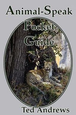 Animal-Speak Pocket Guide  9781888767612 Front Cover