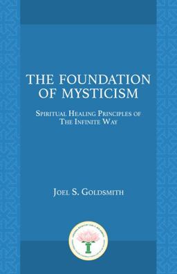 The Foundation of Mysticism