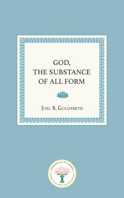 God, the Substance of All Form