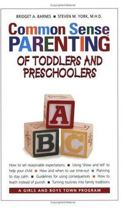 Common Sense Parenting of Toddlers and Preschoolers  9781889322414 Front Cover