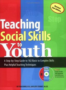 Teaching Social Skills to Youth A Step-by-Step Guide to 182 Basic to Complex Skills Plus Helpful Teaching Techniques 2nd 9781889322698 Front Cover