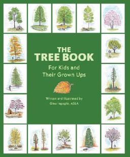 The Tree Book for Kids and Their Grown Ups