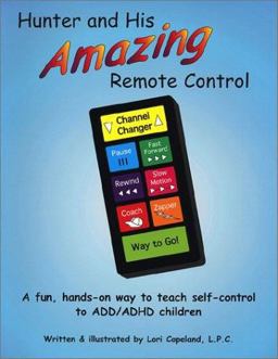 Hunter and His Amazing Remote Control  9781889636139 Front Cover