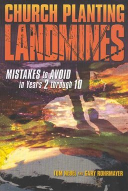 Church Planting Landmines  9781889638508 Front Cover