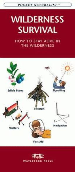 Wilderness Survival Wilderness Survival
