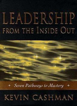 Leadership from the Inside Out