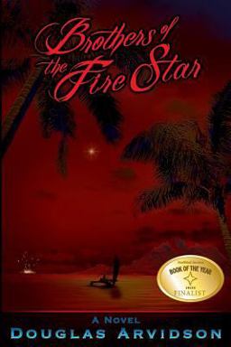 Brothers of the Fire Star  9781890109912 Front Cover