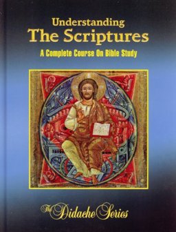 Understanding the Scriptures : A Complete Course on Bible Study 1st 9781890177478 Front Cover
