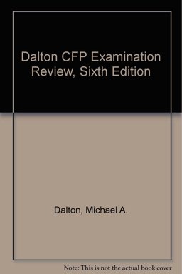 Dalton Review for the CFP Certification Examination - Mock Exam and Solutions (Mock A-2)