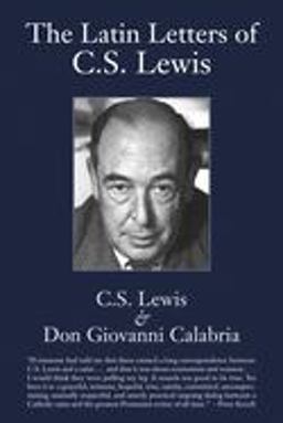 Latin Letters of C. S. Lewis