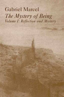 Mystery of Being Vol 1 Reflection and Mystery  9781890318857 Front Cover