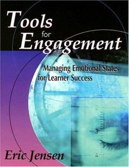 Tools for Engagement Managing Emotional States for Learner Success  9781890460389 Front Cover