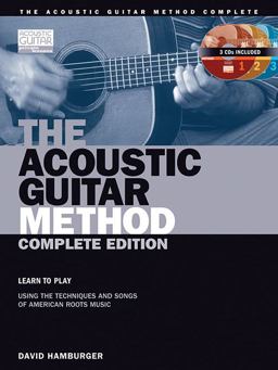 The Acoustic Guitar Method - Complete Edition