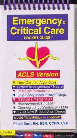 Emergency and Critical Care Pocket Guide, ACLS Version