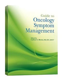 Guide to Oncology Symptom Management  9781890504892 Front Cover