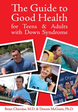 Guide to Good Health for Teens and Adults with down Syndrome  9781890627898 Front Cover