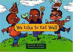 We Like to Eat Well  9781890772697 Front Cover