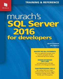 Murachs SQL Server 2016 for Developers  9781890774967 Front Cover