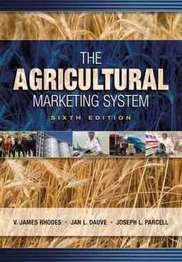 Agricultural Marketing System 6th 9781890871680 Front Cover