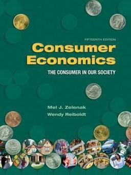 Consumer Economics The Consumer in Our Society 15th 9781890871949 Front Cover