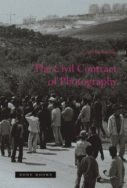 Civil Contract of Photography  9781890951894 Front Cover