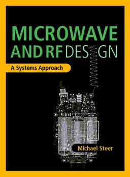 Microwave and RF Design - A Systems Approach