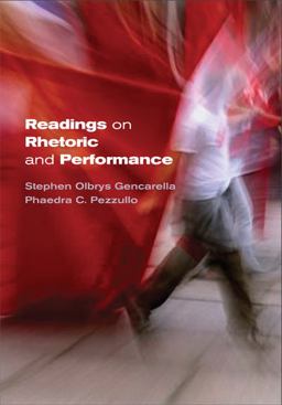 Readings on Rhetoric and Performance  9781891136252 Front Cover