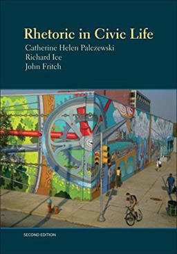 Rhetoric in Civic Life 2nd 9781891136375 Front Cover