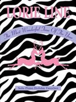 Lorie Line - the Most Wonderful Time of the Year