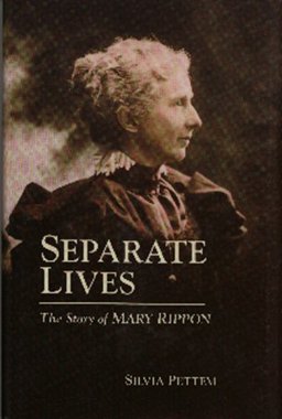 Separate Lives The Story of Mary Rippon  9781891274046 Front Cover
