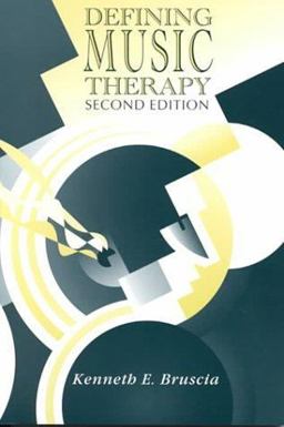 Defining Music Therapy 2nd 9781891278075 Front Cover