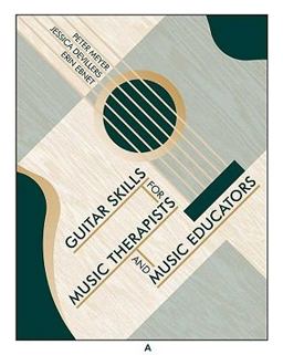 Guitar Skills for Music Therapists and Music Educators  9781891278563 Front Cover