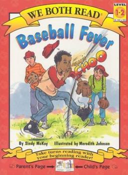 We Both Read-Baseball Fever 1st 9781891327469 Front Cover