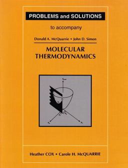 Problems and Solutions to Accompany Molecular Thermodynamics  9781891389078 Front Cover